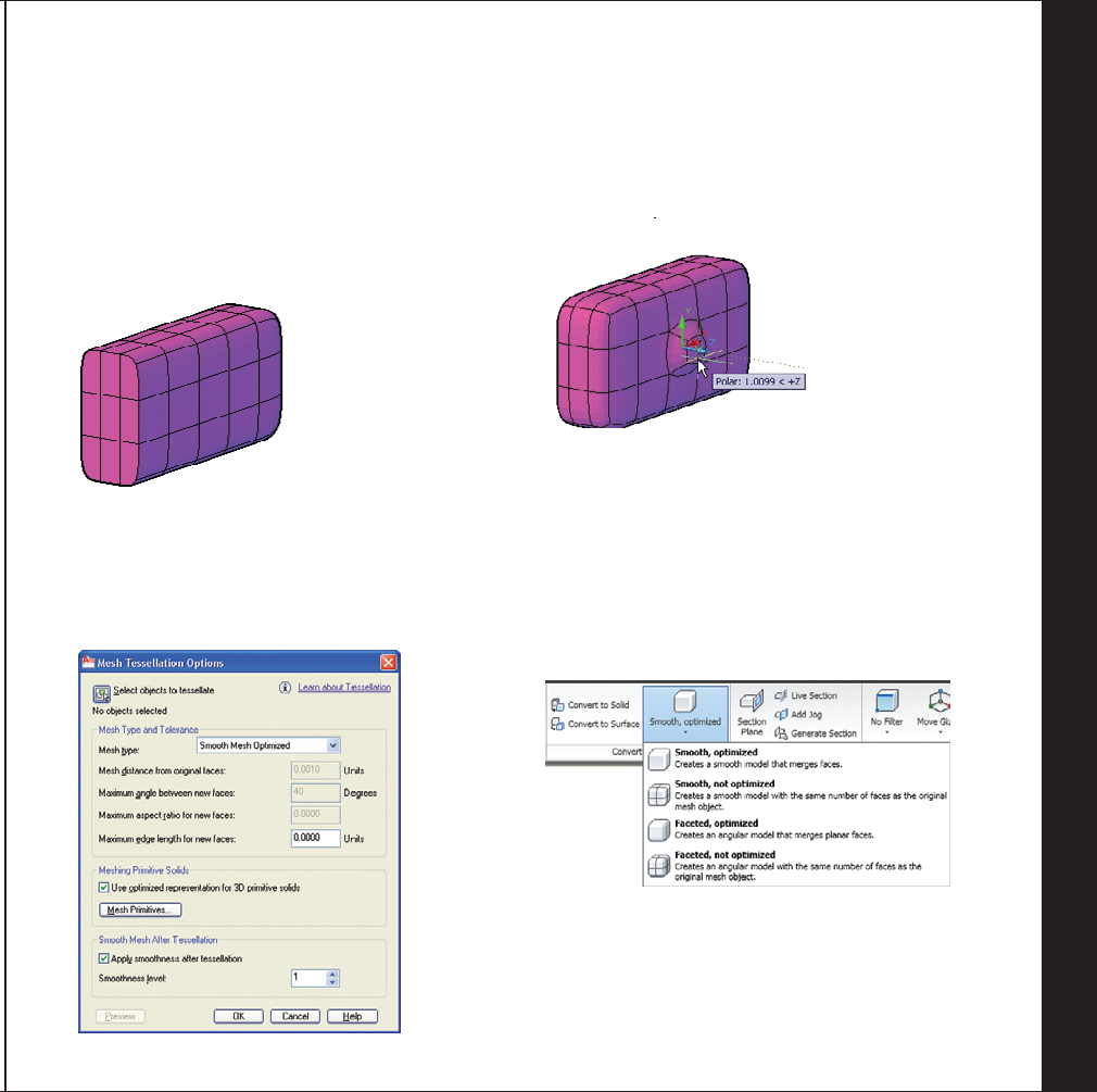 35 İPUCU 3D katı (solid) nesneyi bir mesh nesnesine dönüştürmek için Smooth Object (Nesne yumuşat) aracını kullanın.