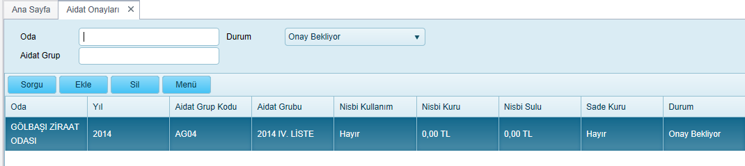 Birlik>Aidat İşlemleri> Aidat Onayları seçimi ile aşağıdaki ekran açılır: Bu ekranda Odaların yıllara göre yaptığı aidat grup seçimleri listelenir. Yapılabilen işlemler: 1. Onay 2. Red 3.