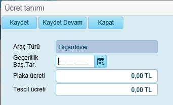 8.5. Araç Türü Tanımları Tescil verilebilen Araç türü ve bu araçlar için plaka ve belge ücretlerinin tanımlandığı ekrandır.