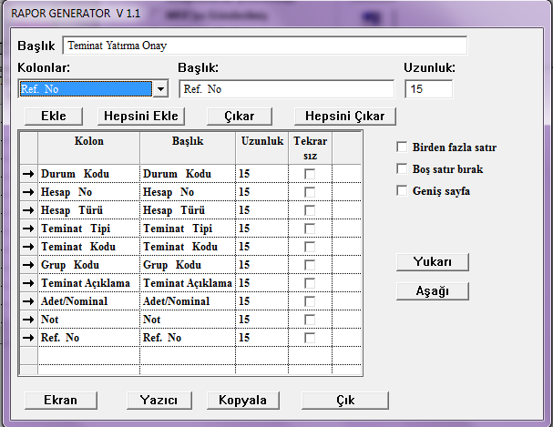 ebatları ayarlanabilmekle birlikte istenilen alanlar çıkartılıp