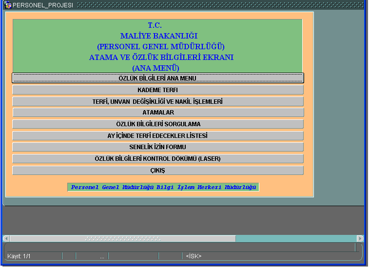 Personel Genel Müdürlüğü Şekil 3: PEROP Ana Giriş Ekranı Bilgi İşlem Merkezince PEROP kapsamında, kurumsal temeldeki hizmetlere yönelik olarak geliştirilen programlarla, Bakanlık merkez, taşra ve