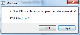 Test edilen Cevap Yok!!! mesajı ekrana gelir. Şekil 28 Tanımlı RTU Test Etme / Cevap Yok 2.6.7.3 Tanımlı RTU Silme Sisteme Tanımladığınız RTU ları silebilirsiniz.