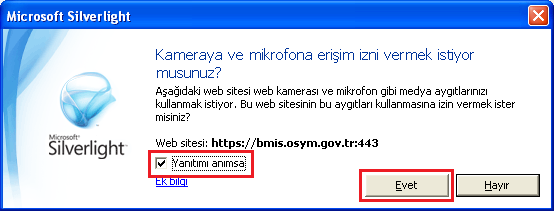 Açılan pencerede "Yanıtımı Anımsa" alanını işaretleyiniz ve "Evet" butonuna bastığınızda fotoğraf çekimini gerçekleştirebilirsiniz.