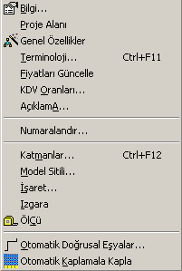 PROJE MENÜSÜ Bilgi : Projeye başlarken girmiş olduğunuz müşteri bilgileri kısmını güncellemek için kullanılır. Proje Alanı : Proje alanı ölçülerini belirlemek veya değiştirmek için kullanılır.