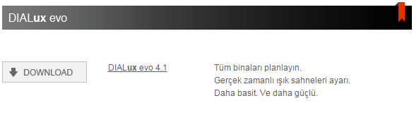 İndirme ve Kurulum Yönergeleri DIALux iç ve dış mekân aydınlatma tasarımı yapabileceğiniz, aydınlatma armatürünün özellikleri, sayısı ve mekânın yansıma çarpanlarına göre aydınlık düzeylerini