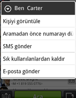 GİRİŞ tuşuna basın, ardından Telefon'a dokunun. Ekranın sağ alt köşesindeki simgesine dokunun.