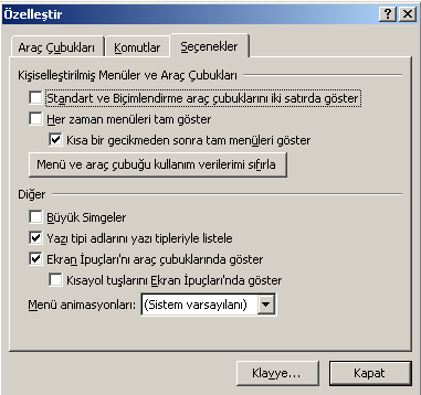 ġekil 48 : Sözcük sayımı ÖzelleĢtir : Bu seçenek oldukça fazla kullanılır (Şekil 49). Buradan word ü tamamen kendinize göre değiştirebilirsiniz.