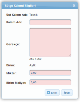 Proje Bütçesi Ekranı nda proje başvurusuna ilişkin yapılacak harcamalar kalem kalem belirtilmektedir.