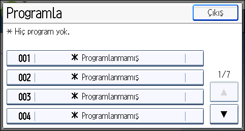 İşlevleri bir Programa Kaydetme 3. [Program] tuşuna basın. 4. [Programla] öğesine basın. CMT001 5. Kaydetmek istediğiniz program numarasına basın. 6. Program adını girin. 7. [OK] öğesine basın. 8.