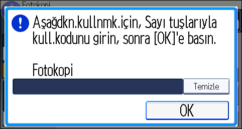 2. Başlangıç Kimlik doğrulama Ekranı Görüntülendiğinde Eğer Temel Kimlik Doğrulama, Windows Kimlik Doğrulama, LDAP Kiml.Doğr., veya Entegrasyon Sunucusu Kimlik Doğrulama etkin ise, ekranda kimlik doğrulama ekranı görüntülenir.