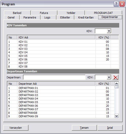 3-6.6 Departmanlar Program.dat dosyanında bulunan 99 farklı departman ve 8 farklı kdv bilgisini güncellemek için kullanılır.