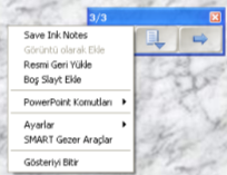 Power Point ile yapılabilecek diğer uygulamalar: 1.Geçici notlar:sunum esnasında slayt üzerine notlar aldınız ama bunları kaydetmek istemiyorsunuz.