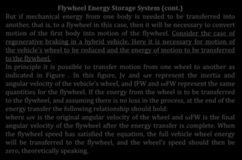 Enerji Sistemleri: Volanlar Flywheel Energy Storage System (cont.