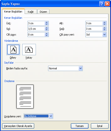2.1.2. Sayfa Düzeni Sayfa yapısı üst, alt ve sağdan 3 cm ve sol taraftan 3,5 cm boşluk