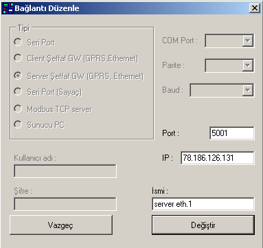 Düzenle butonu aktif hale gelir. Düzenle butonuna tıklanır. Bağlantı düzenle penceresi ekrana gelir. Bu pencerede IP : olarak ETHERNET GATEWAY' in bağlı olduğu modemin sabit IP adresi yazılır.