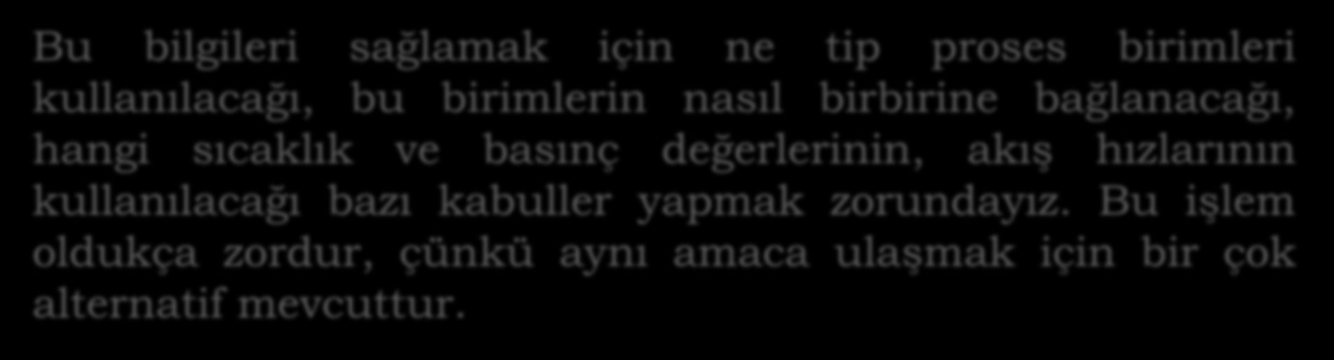 GİRİŞ Tasarım problemleri az tanımlıdır ve tasarım problemlerinin tek bir çözümü yoktur. Genelde tasarım da gerekli bilgilerin çok az bir kısmı mevcuttur.