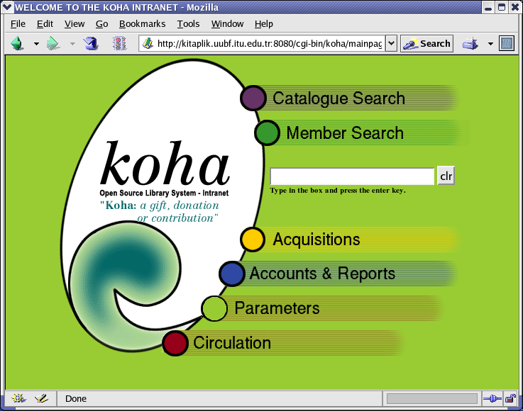 Koha Kuruldu Intranet: intranet.kutuphane.alani index.kutuphane.alani:8080 Opac: opac.