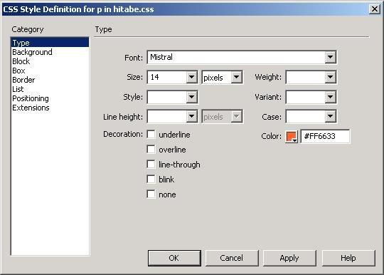 Açılan pencerede Selector Type (seçici tip) alanında Tag (etiket) seçeneği aktive edilmelidir.