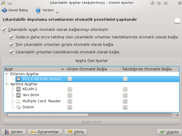 Resim 72: Çıkarılabilir Aygıtlar Çıkarılabilir aygıtlar için genel otomatik bağlanma ayarları ve aygıta özel ayarlar alt kısımdan yapılabilir.