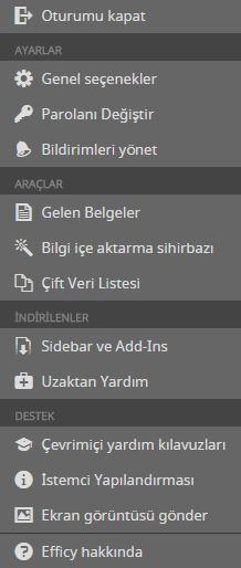 Oturum kapatma v Hesap Ayarları ekranını açın (Bölüm ye göz atabilirsiniz) ve Oturumu kapat a basın Efficy den çıkış yapmanın