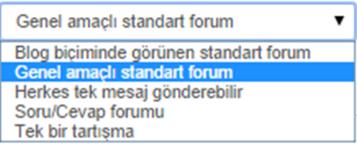 4.3.3.3. Forum Forum modülü, öğrencilerinizin çevrimiçi olmalarının gerek olmadığı bir tartışma ortamı yaratmanıza olanak sağlar.