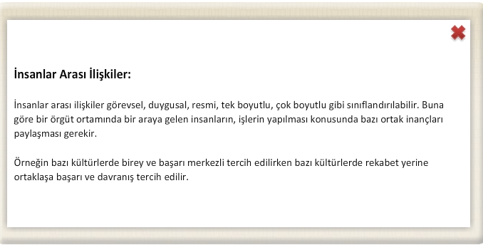 bitenlere iliģkin temel algılarını ve değerlendirmelerini ve bunun sonucunda kabul ettikleri doğruları