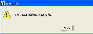 A 4.2 Önce iyi bir mesh için Size ı ayarlayalım. Main Menu > Preprocessor > Meshing > Size Cntrls > Smart Size > Adv Opts>SIZE :4>ok Bu uyarıyı göz önüne almayınız. A 4.