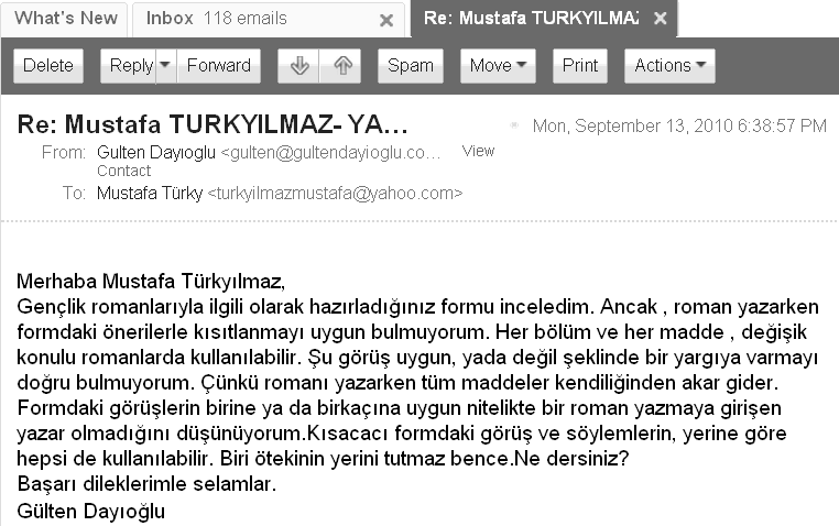 416 Görüntü 9. İncilâ Çalışkan ın Gençlik Romanlarının Özellikleri İle İlgili Forma Cevaben Gönderdiği E-Posta Görüntü 10.