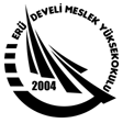 T.C ERCİYES ÜNİVERSİTESİ DEVELİ HÜSEYİN ŞAHİN MESLEK