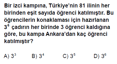 Kazanım: Üslü sayılarla çarpma ve bölme işlemlerini yapar.