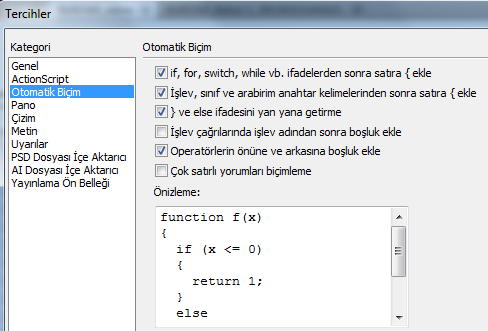 CTRL+Shift+F komutunu ya da simgesini kullanın. Uygulama otomatik olarak ActionScript söz dizilimine göre düzenleyecektir. Resim 1.