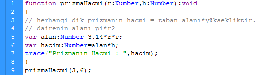 Fonksiyon yukarıdaki kodlarla daireninalani ismiyle paketlendi. Şimdi fonksiyonu 5 yarıçap değerine göre çalıştırılmak istendiğinde; Şeklinde fonksiyonu eklenmesi yeterlidir.