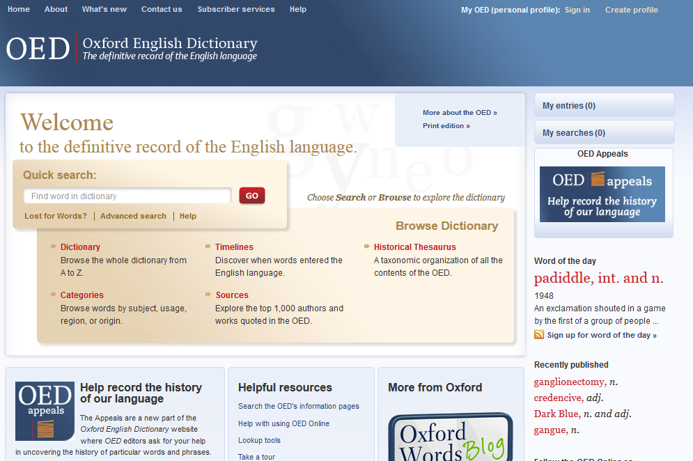 Oxford English Dictionary, kelimelerinin kullanım evrimlerinin izini süren,