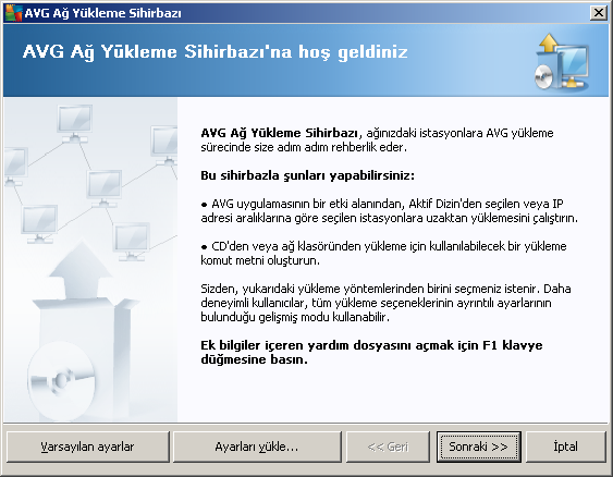 5.1. Hoş geldiniz Önceden AVG Ag Kurulum Sihirbazi'ni kullandiysaniz ve özellestirilmis bir yapilandirmayi bir yapilandirma dosyasina kaydettiyseniz (son adimda kullanilabilir), simdi ayarlari