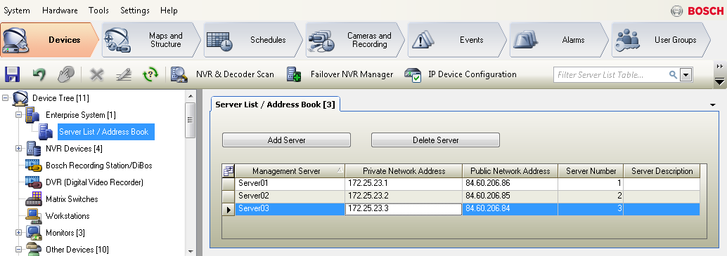 Bosch Video Management System Sunucu Araması'nın ayarlanması tr 89 8 Sunucu Araması'nın ayarlanması Ana penceresi> Cihazlar > Enterprise Sistem > Sunucu Listesi Sunucu Araması için Operator Client