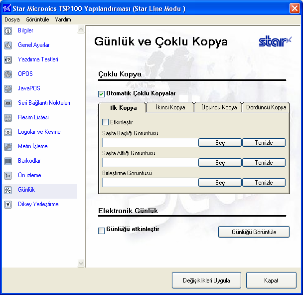 4.14. Günlük Tutma ve Çoklu Özel Kopyaların Yazdırılması Bu sayfayı günlük tutma ve çoklu kopya yazdırmayı ayarlamak için kullanın. 4.14.1. Çoklu Kopya Yazdırma Bu özellik ile orijinal fiş ile birlikte dört adede kadar özel kopya yazdırabilirsiniz.