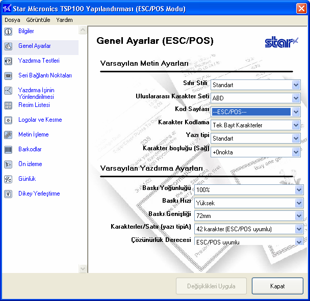 5.3. Genel Ayarlar Bu sayfayı varsayılan metin ayarları ve varsayılan yazdırma ayarlarını değiştirmek için kullanın. Aşağıda açıklanan ayarlar ESC/POS moduna özgüdür. 5.3.1.