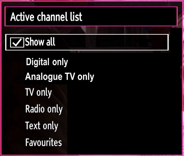 Managing Stations: Favourites You can create a list of favourite programmes. Press M button to view the main menu. Select Channel List item by using or button. Press OK to view menu contents.