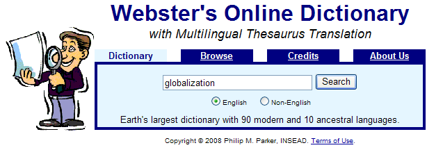 Küreselleşme ve Terminolojisi http://www.websters-online-dictionary.