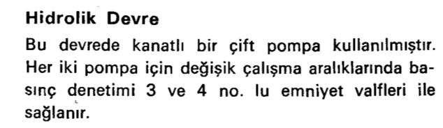 4. UYGULAMADA KULLANILAN HİDROLİK SİSTEM DEVRE