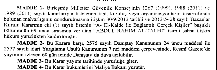 sayılı yazısı üzerine, 6415 sayılı Terörizmin Finansmanının Önlenmesi Hakkında Kanunun 5 inci maddesine göre, Bakanlar Kurulu nca 20/5/2015 tarihinde kararlaştırılmıştır. 7.6.2015/ 29379 R.