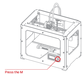 3. Ekstrüderi Isıtmaya Başlamak için M tuşuna basınız MakerBot PLA Filamentini, kılavuz tüpünün tamamen içinden geçirdikten sonra LCD