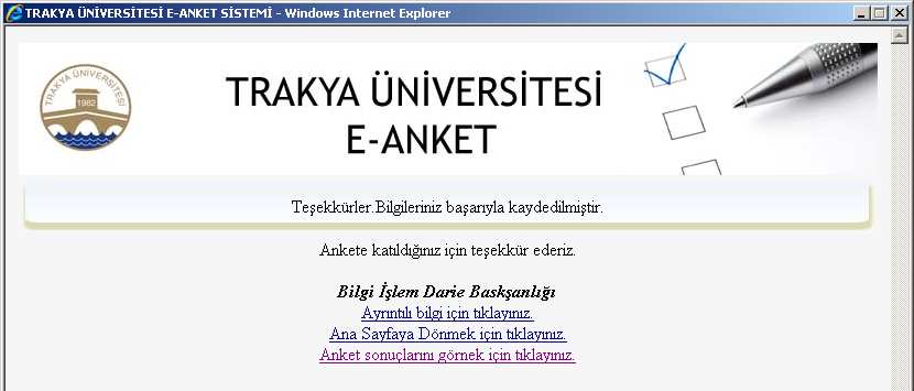 viii. Anket katılım şifresi : Ankete katılım şekli şifre ile olacaksa bu alanın doldurulması gerekmektedir. ix.