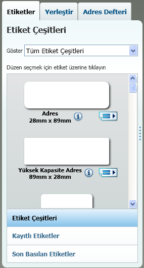 DYMO Label v.8 Turu LabelManager PnP), bu durumda sadece Şerit etiketler görünür.