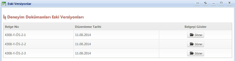 5.5 İş Deneyim Belge Güncelle Tüm kapsamlar için bu süreç aynı devam etmektedir.