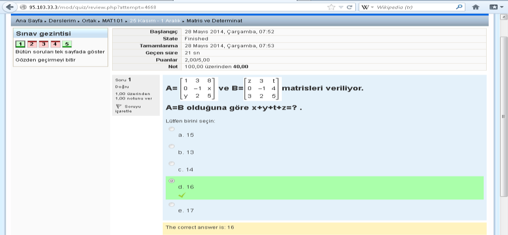 sınavlara hazırlanmaları için çevrimiçi testleri çözmelerinin kendi yararlarına olacağı belirtilmiştir.