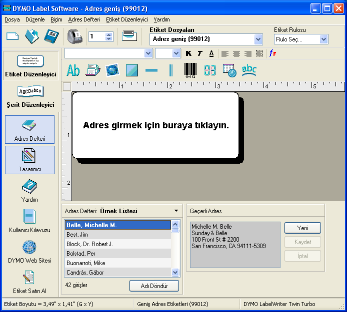 Etiket Düzenleyicinin Kullanılması Boş bir etiket içeren DYMO Label Software penceresi görünür.