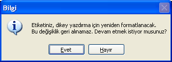 Şerit Düzenleyicinin Kullanılması Metnin yeniden biçimlendirileceğini bildiren bir uyarı iletişim kutusu görüntülenir.