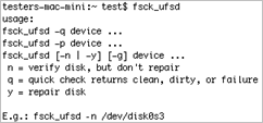 18 Ayrıca bu işlemleri komut satırından da gerçekleştirebilirsiniz: Komut satırını başlatın: Uygulamalar > Yardımcı Programlar > Terminal; Yardım almak için fsck_ufsd yazın.