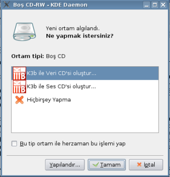 Üstte menü çubuğu, bir altında sağda ve solda olmak üzere dizinler arasında gezinti yapabilmemizi sağlayan gezginler, en altta ise ne yapmak istediği- Resim 1 : K3B ipucu ekranı rak kaydetmeliyiz.